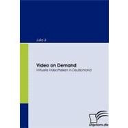 Video on Demand: Virtuelle Videotheken in Deutschland