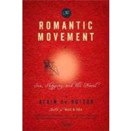 The Romantic Movement Sex, Shopping, and the Novel