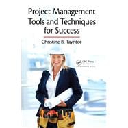 Project Management Tools and Techniques for Success