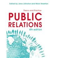 Public Relations Theory and Practice