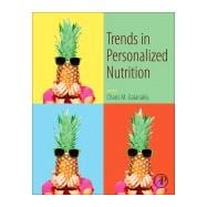 Trends in Personalized Nutrition