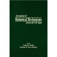 Assessment of Biological Mechanisms Across the Life Span,9781138964037