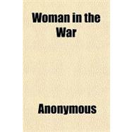 Woman in the War: A Bibliography,9781151664037