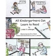 All Kindergartners Can Learn to Read