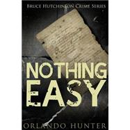 Nothing Easy