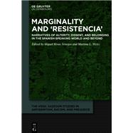 Marginality and ‘Resistencia’