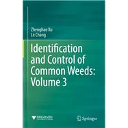 Identification and Control of Common Weeds: Volume 3