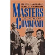 Masters of the Art of Command