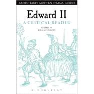 Edward II: A Critical Reader