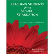 Teaching Students With Mental Retardation