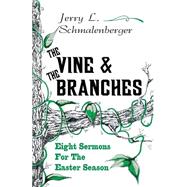 The Vine and the Branches