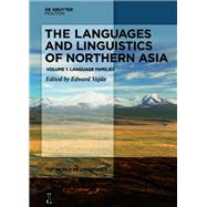 The Languages and Linguistics of Northern Asia