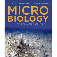 Microbiology: An Evolving Science (Fourth Edition) + Digital Product License Key Folder with Ebook and Smartwork5