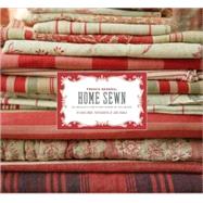 French General: Home Sewn 30 Projects for Every Room in the House