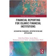 Financial Reporting for Islamic Financial Institutions