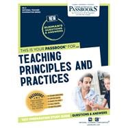 Teaching Principles and Practices (Principles of Learning & Teaching) (NC-3) Passbooks Study Guide