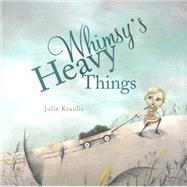 Whimsy's Heavy Things