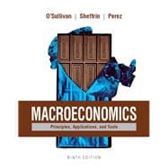 Macroeconomics Principles, Applications, and Tools Plus MyLab Economics with Pearson eText (1-semester access) -- Access Card Package