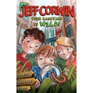 Your Backyard Is Wild Junior Explorer Series Book 1