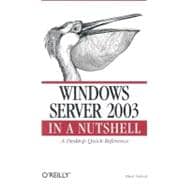 Windows Server 2003 in a Nutshell