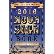 Llewellyn's Moon Sign Book 2016