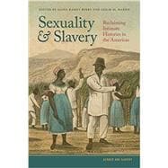 Sexuality and Slavery