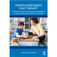 Mindfulness-Based Play Therapy