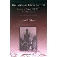The Politics of Ethnic Survival