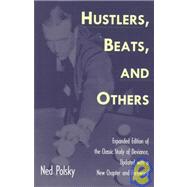 Hustlers, Beats, and Others