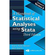 Handbook of Statistical Analyses Using Stata, Third Edition