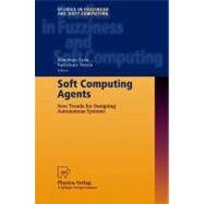 Soft Computing Agents