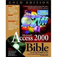 Microsoft« Access 2000 Bible, Gold Edition