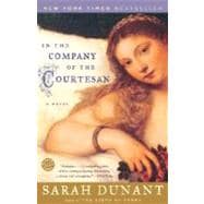 In the Company of the Courtesan A Novel