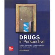 Drugs in Perspective: Causes, Assessment, Family, Prevention, Intervention, and Treatment: 2024 Release,9781260974041