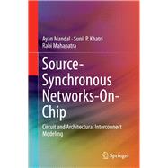 Source-Synchronous Networks-on-Chip