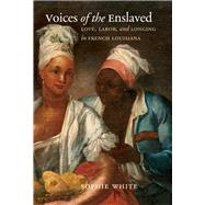 Voices of the Enslaved