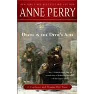 Death in the Devil's Acre A Charlotte and Thomas Pitt Novel