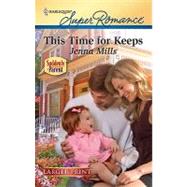 This Time for Keeps