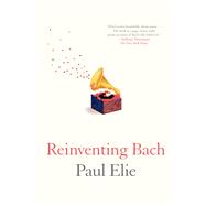 Reinventing Bach