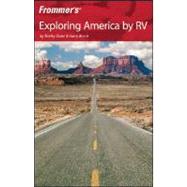 Frommer's<sup>®</sup> Exploring America by RV, 5th Edition