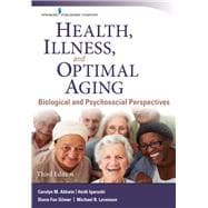 Health, Illness, and Optimal Aging