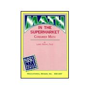 Math in the Supermarket: Consumer Math