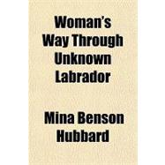 Woman's Way Through Unknown Labrador