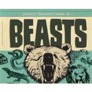 Biggest, Baddest Book of Beasts