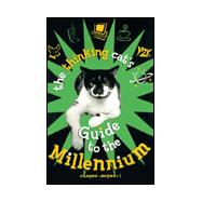 The Thinking Cat's Guide to the Millennium