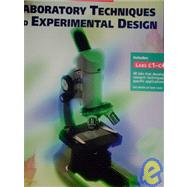 Laboratory Techniques and Experimental Design