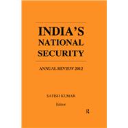 IndiaÆs National Security: Annual Review 2012