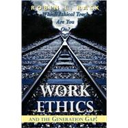 Work Ethics and the Generation Gap!