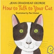 How to Talk to Your Cat