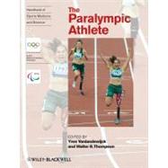 Handbook of Sports Medicine and Science, The Paralympic Athlete